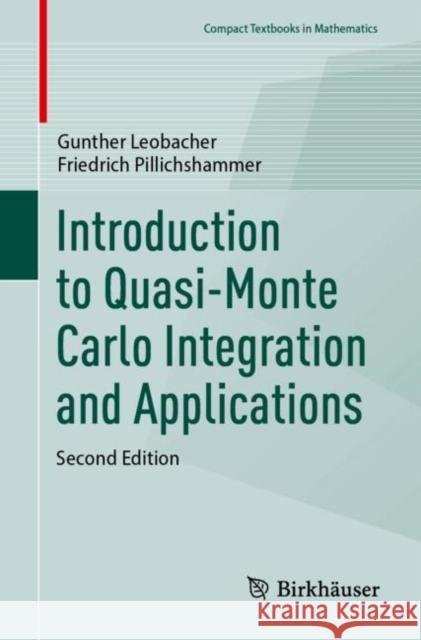 Introduction to Quasi-Monte Carlo Integration and Applications