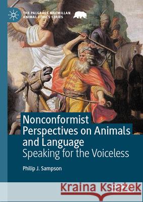 Nonconformist Perspectives on Animals and Language: Speaking for the Voiceless