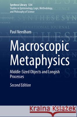 Macroscopic Metaphysics: Middle-Sized Objects and Longish Processes