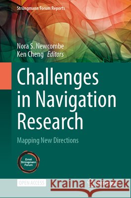 Challenges in Navigation Research: Mapping New Directions