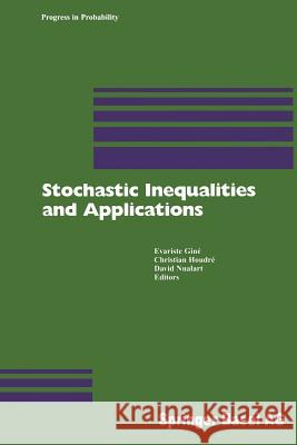 Stochastic Inequalities and Applications