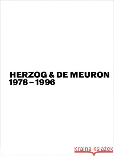 Herzog & de Meuron, 3 Bde. : 1978-1996