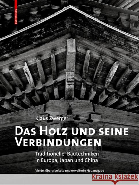 Das Holz und seine Verbindungen