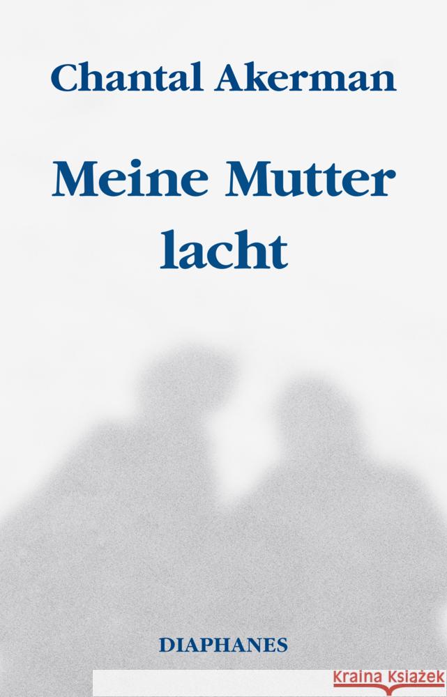 Meine Mutter lacht