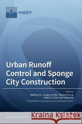 Urban Runoff Control and Sponge City Construction