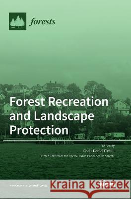 Forest Recreation and Landscape Protection