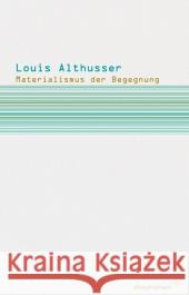 Materialismus der Begegnung