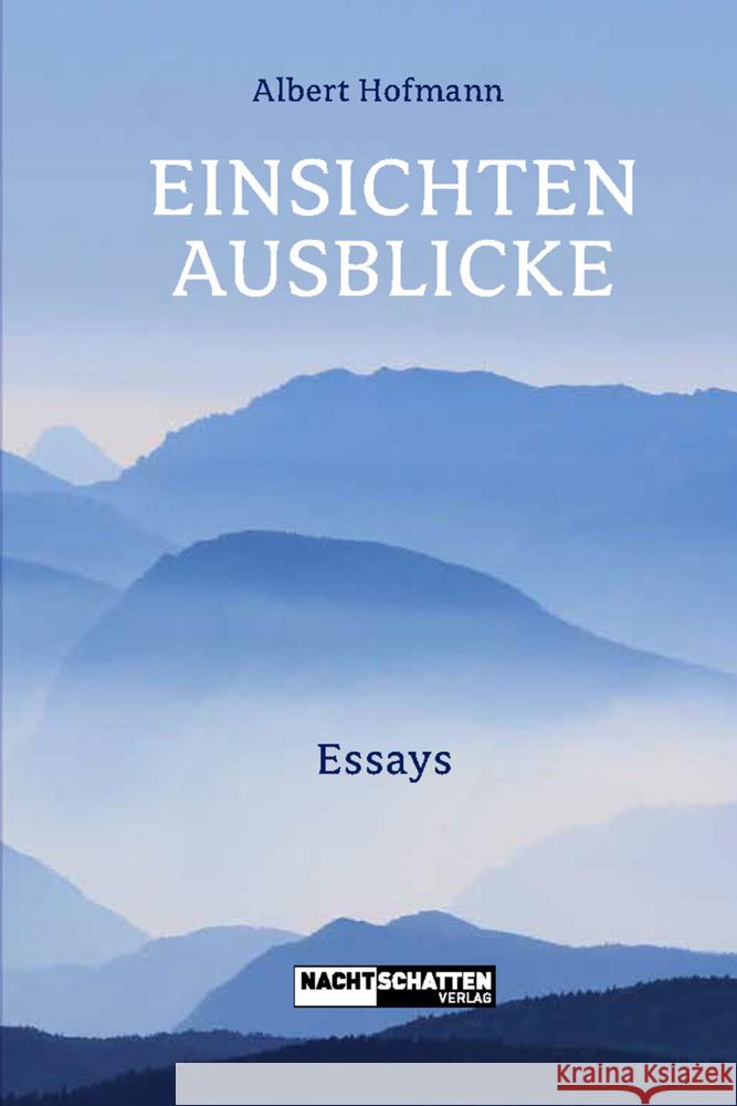 Einsichten - Ausblicke