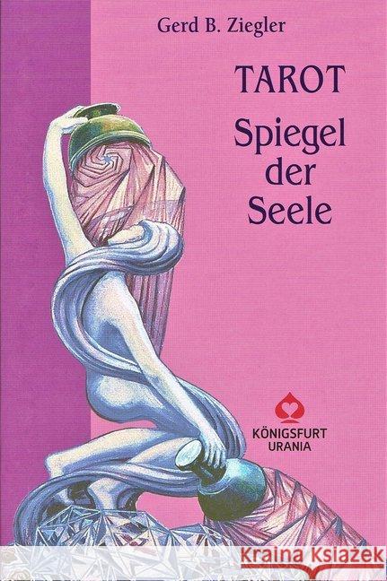 Tarot, Spiegel der Seele : Handbuch zum Crowley Tarot