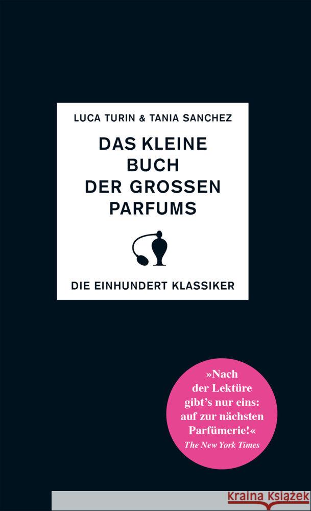 Das kleine Buch der großen Parfums