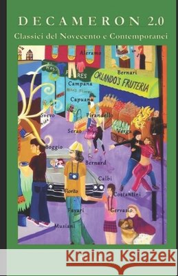 Decameron 2.0: Classici del '900 e Modernissimi