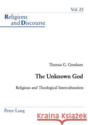 The Unknown God: Religious and Theological Interculturation