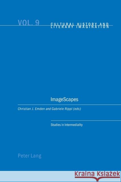 Imagescapes: Studies in Intermediality