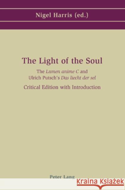 The Light of the Soul: The 'Lumen Anime' and Ulrich Putsch's 'Das Liecht Der Sel'