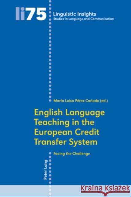 English Language Teaching in the European Credit Transfer System: Facing the Challenge