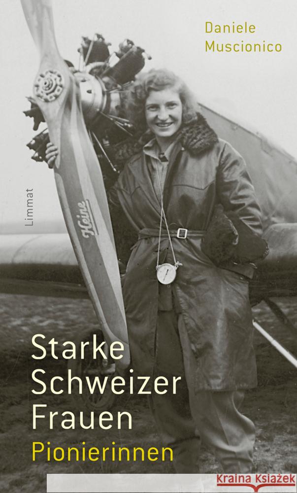 Starke Schweizer Frauen. Pionierinnen