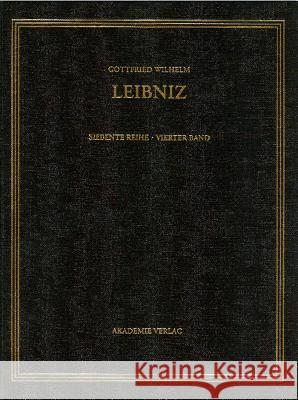 Gottfried Wilhelm Leibniz. Sämtliche Schriften und Briefe, BAND 4, 1670-1673. Infinitesimalmathematik