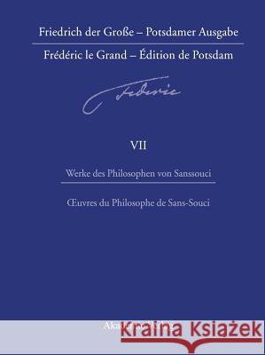Werke des Philosophen von Sanssouci / Oeuvres du Philosophe de Sans-Souci
