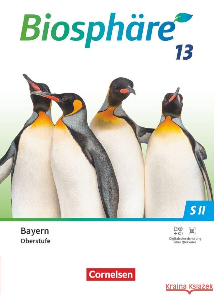 Biosphäre Sekundarstufe II - 2.0 - Bayern - 13. Jahrgangsstufe