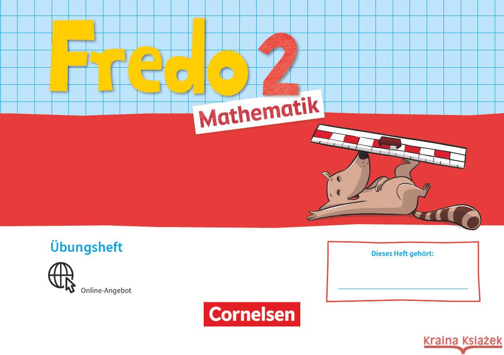 Fredo - Mathematik - Ausgabe A - 2021 - 2. Schuljahr Übungsheft