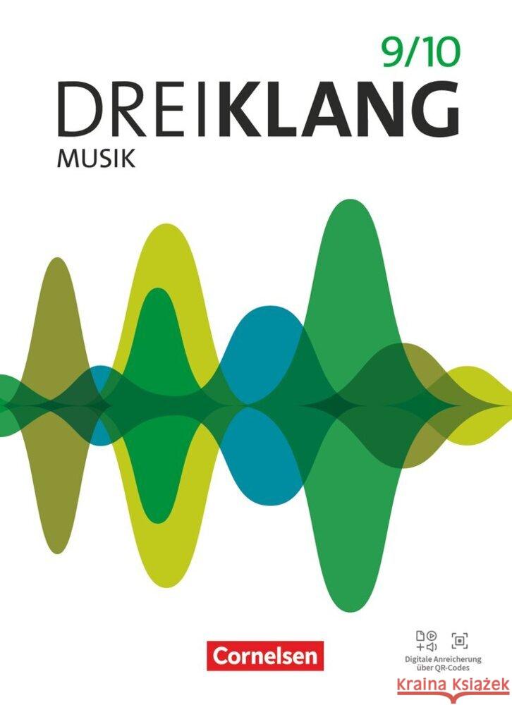 Dreiklang - Sekundarstufe I - Allgemeine Ausgabe 2022 - Band 9/10