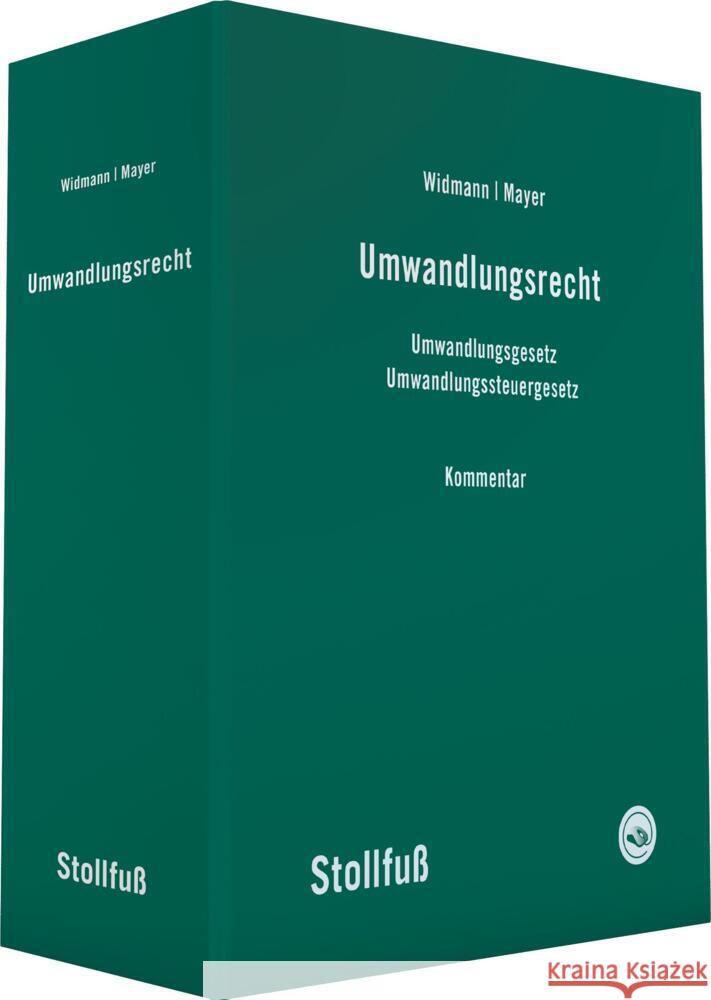 Umwandlungsrecht, Kommentar, 8 Ordner m. CD-ROM (Pflichtabnahme): Umwandlungsgesetz, Umwandlungssteuergesetz