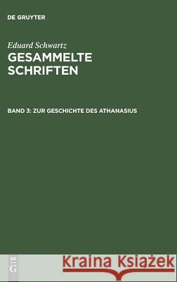 Zur Geschichte Des Athanasius