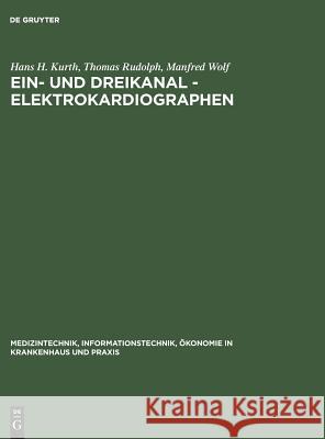 Ein- und Dreikanal - Elektrokardiographen