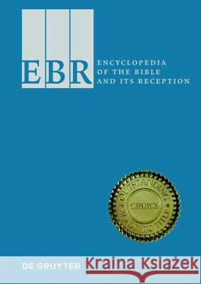 Encyclopedia of the Bible and Its Reception