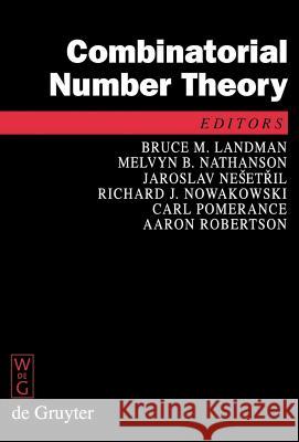 Combinatorial Number Theory: Proceedings of the 'Integers Conference 2007', Carrollton, Georgia, USA, October 24—27, 2007