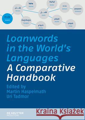 Loanwords in the World's Languages: A Comparative Handbook