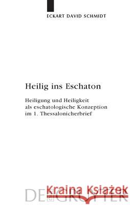 Heilig ins Eschaton