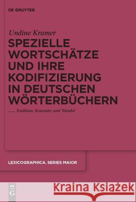 Spezielle Wortschätze und ihre Kodifizierung in deutschen Wörterbüchern