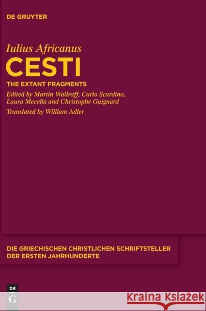 Cesti: The Extant Fragments