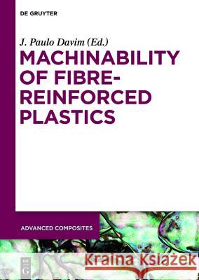 Machinability of Fibre-Reinforced Plastics