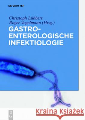 Gastroenterologische Infektiologie