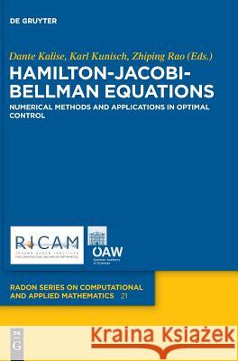 Hamilton-Jacobi-Bellman Equations: Numerical Methods and Applications in Optimal Control