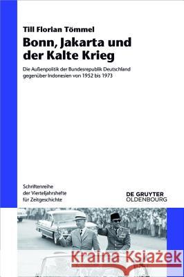 Bonn, Jakarta und der Kalte Krieg