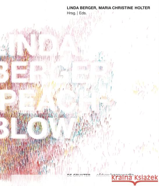 Linda Berger - Peach-Blow: Monografie/Monograph