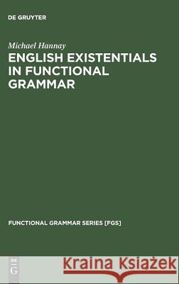 English Existentials in Functional Grammar