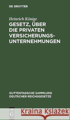 Gesetz, über die privaten Versicherungsunternehmungen