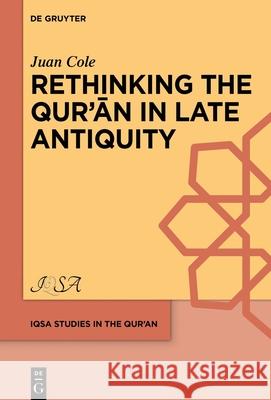 Rethinking the Qur'an in Late Antiquity