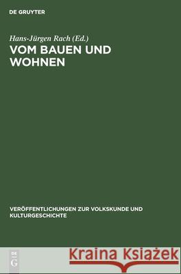 Vom Bauen Und Wohnen: 20 Jahre Arbeitskreis Für Haus- Und Siedlungsforschung in Der Ddr