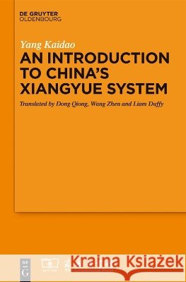 An Introduction to China's >Xiangyue