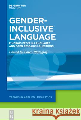 Gender-Inclusive Language: Findings from 14 Languages and Open Research Questions