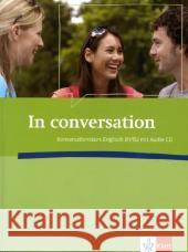In conversation B1/B2, m. Audio-CD : Konversationskurs Englisch