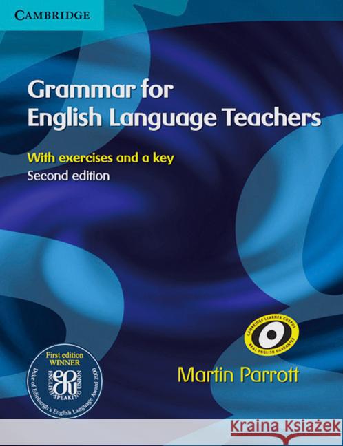 Grammar for English Language Teachers : With exercises and a key