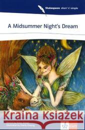 A Midsummer Night's Dream : Text in Englisch. Niveau A2