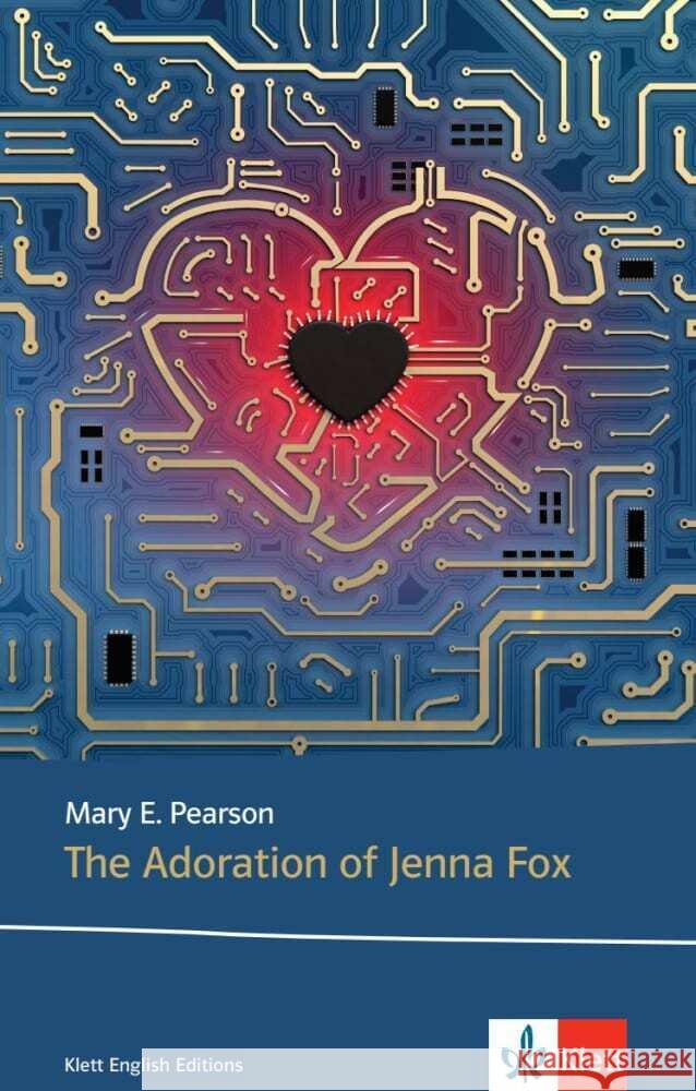 The Adoration of Jenna Fox : Niveau B1