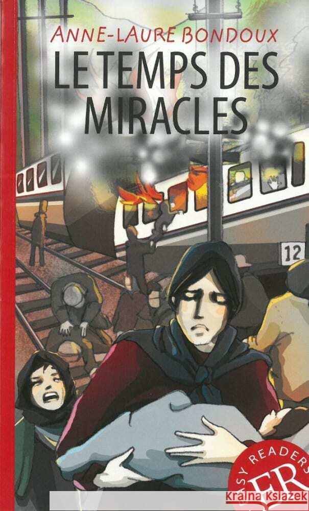 Le temps des miracles